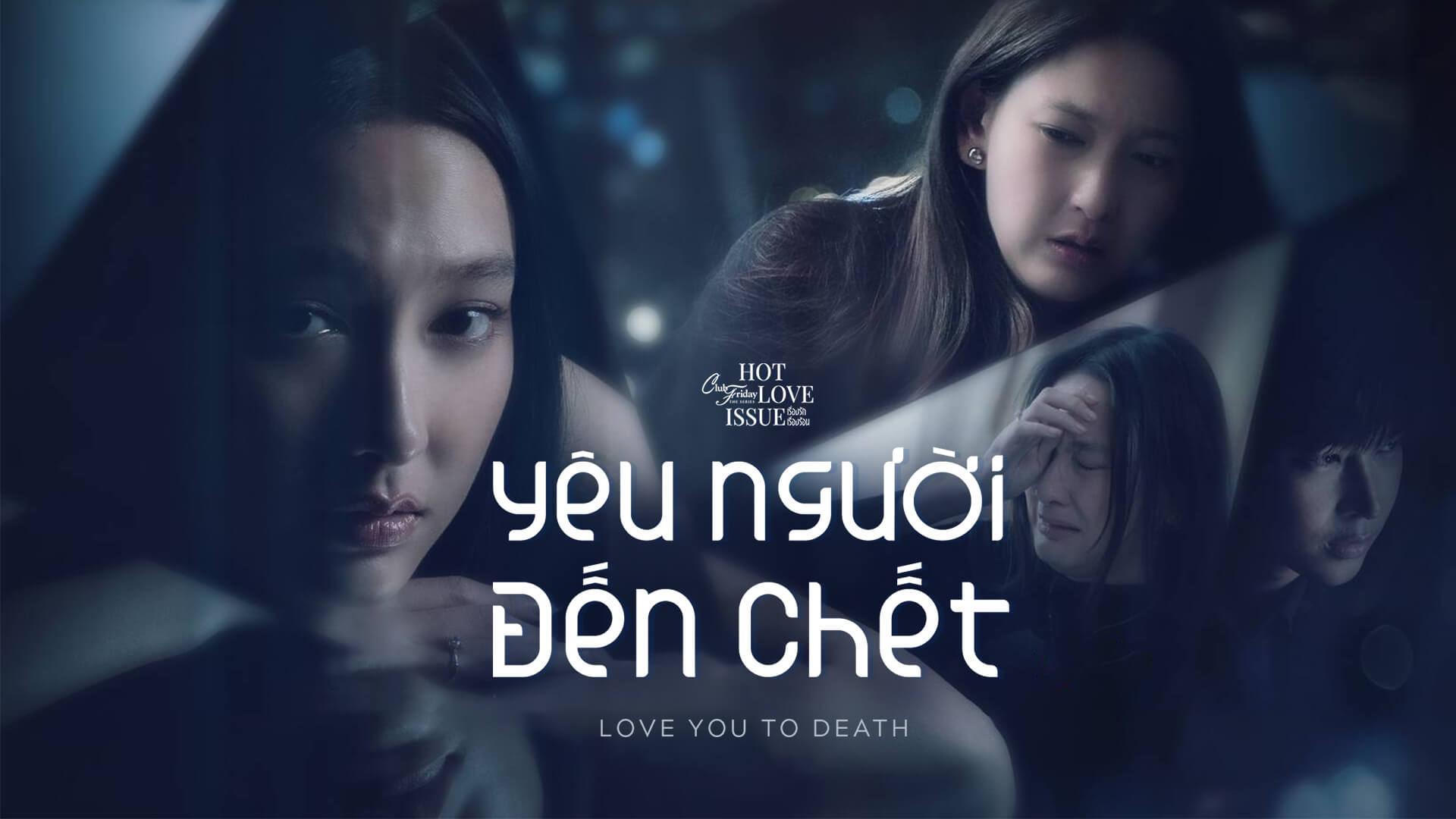 Yêu Người Đến Chết Yêu Người Đến Chết